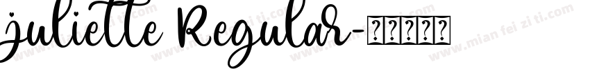 juliette Regular字体转换
